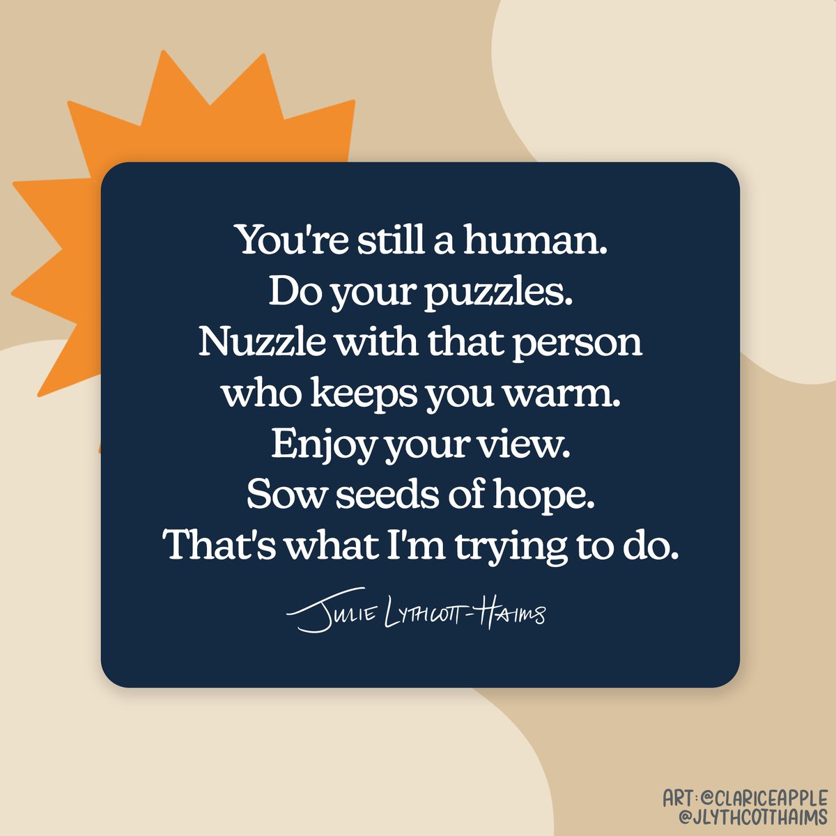 A friendly start of week reminder that you are a human. You don't have to work all the time. You don't have to read the news every hour. You. Are. Human.  

For this and more thoughts like it, subscribe to Julie's Pod: jlythcotthaims.bulletin.com