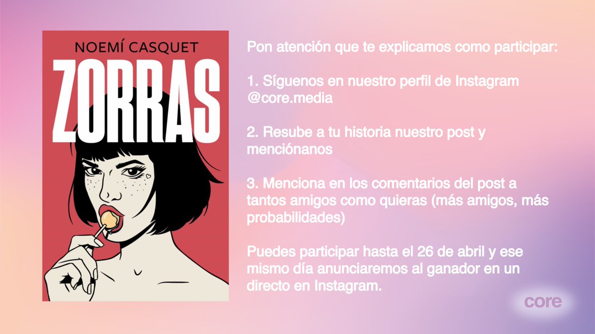core__media's tweet photo. TIC, TAC, TIC, TAC ⌛

Últimas horas para poder participar en nuestro sorteo del libro #Zorras de @mamacasquet 😏

Os dejamos nuestro Instagram ➡️https://t.co/VAcURpHwYa

Y aquí abajo toda la info👇

Mucha suerte!!! https://t.co/vA1sixi6bN
