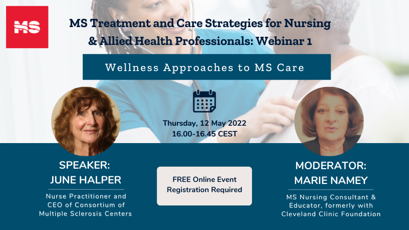 Register today! Watch June Halper from <a href="/mscare/">CMSC</a> discuss wellness approaches to #MScare in a live webinar on 12 May at 16:00 CEST, followed by a Q&amp;A led by Marie Namey formerly w/ <a href="/ClevelandClinic/">Cleveland Clinic</a>. This is a FREE event #InternationalNursesDay #MSNurses 

➡️ bit.ly/3kfl7Oi