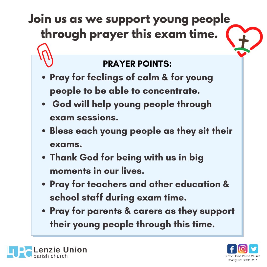 LenzieUnion's tweet photo. Exams started today. Join us praying for young people in our church family, the local community &amp;  young people you know from your friends or family. Here are some prayer points &amp; message for young people. https://t.co/gmDpWTeRaa