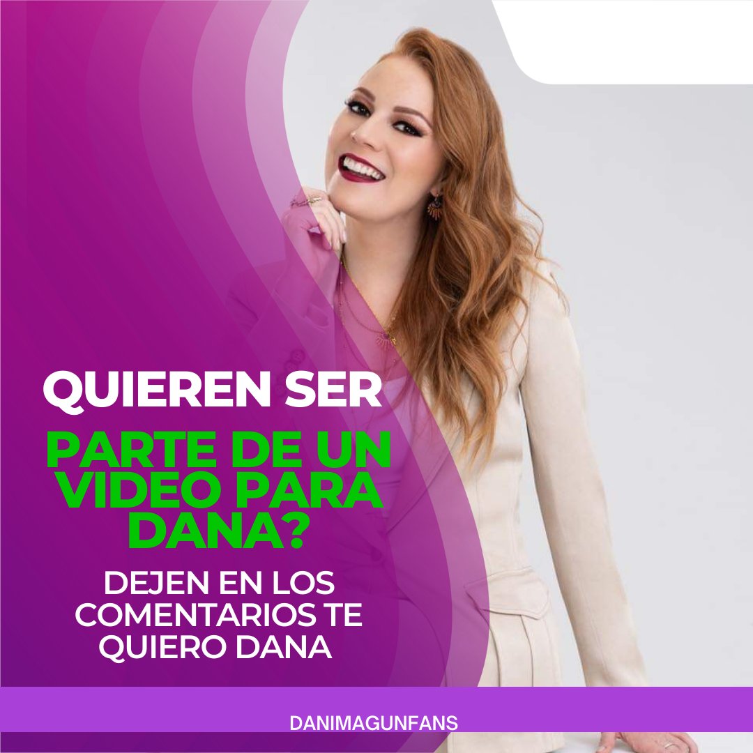 Comenten te quiero Dana para formar parte de un video para Dana ❤