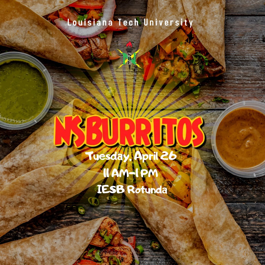 Day 3️⃣ of NSBE week is upon us! Meet us at the IESB Rotunda TODAY to get a FREE NSBurrito from 11 am to 1pm (or until supplies last) 🌯