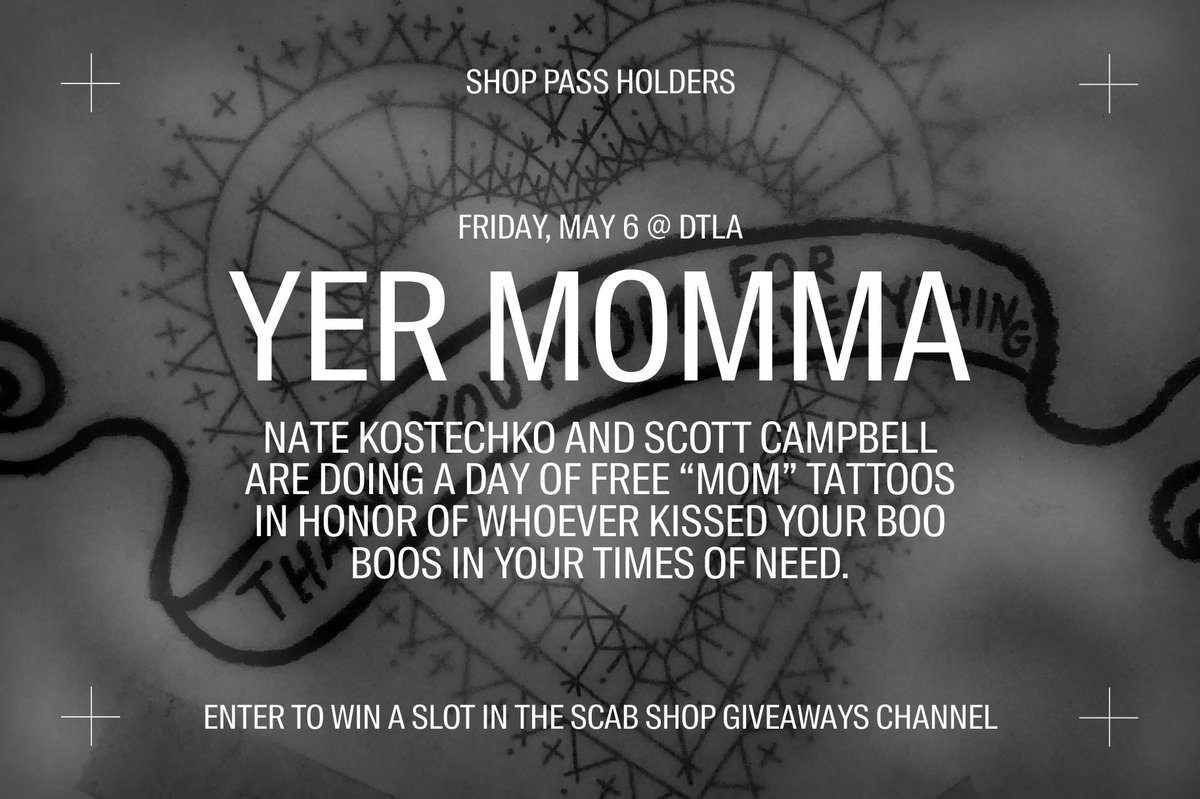 scabshop's tweet photo. 🩸YER MOMMA🩸

In honor of Mother's Day, @scampbell333 and Nate Kostechko will be doing a day of free 'mom' tattoos exclusively for Shop Pass holders

Enter to win a slot by verifying your Shop Pass in our Discord and joining the raffle

May 6th in DTLA 🪡🩸 https://t.co/8ftX8J3YMO