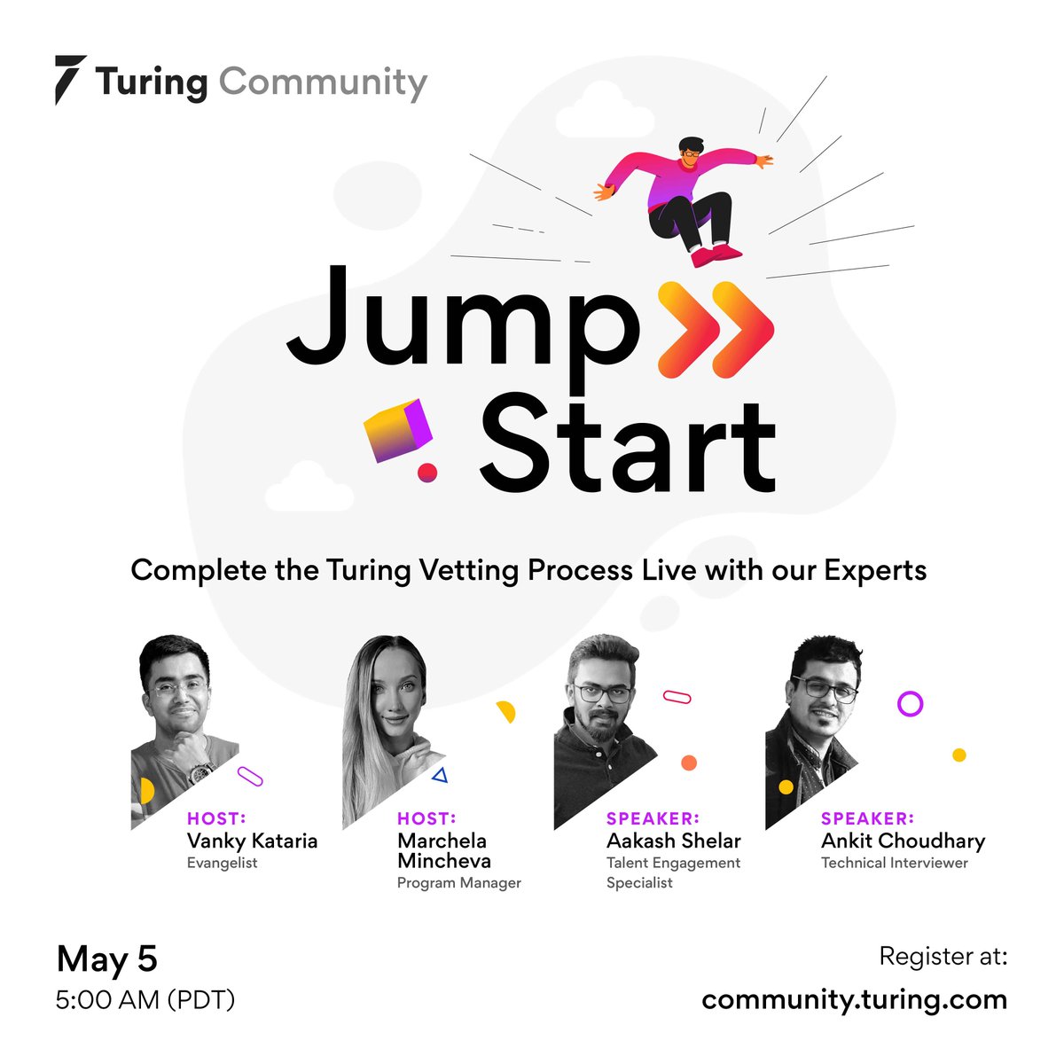 Jump Start by #TuringCommunity is here again 🔥

Complete 80% of Turing's vetting process live with our experts, and increase your chances of getting matched with remote U.S. #softwarejobs 🚀

🔗RSVP now: ow.ly/NAAK50ISEGB