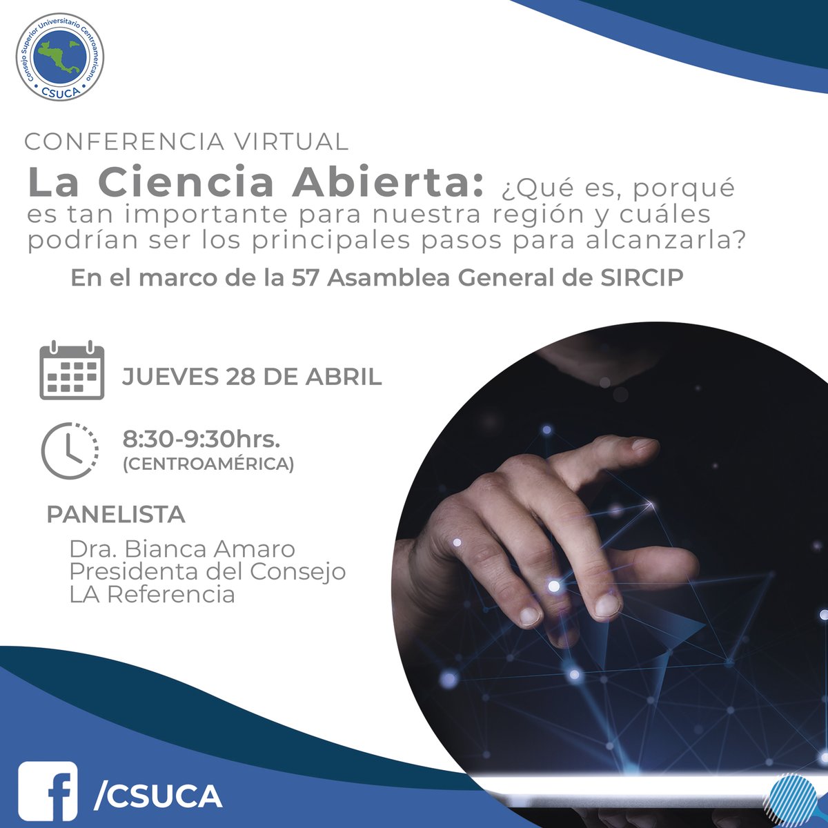 SGCSUCA's tweet photo. 📢 Participa en la conferencia virtual "La Ciencia Abierta: ¿Qué es, porqué es tan importante para nuestra región y cuáles podrían ser los principales pasos para alcanzarla?
📅 Jueves 28 de abril
⏰ 08:30hrs. (Centroamérica)
💻 Facebook Live: /CSUCA
#SIRCIP #CSUCA https://t.co/nGO0txRN8B
