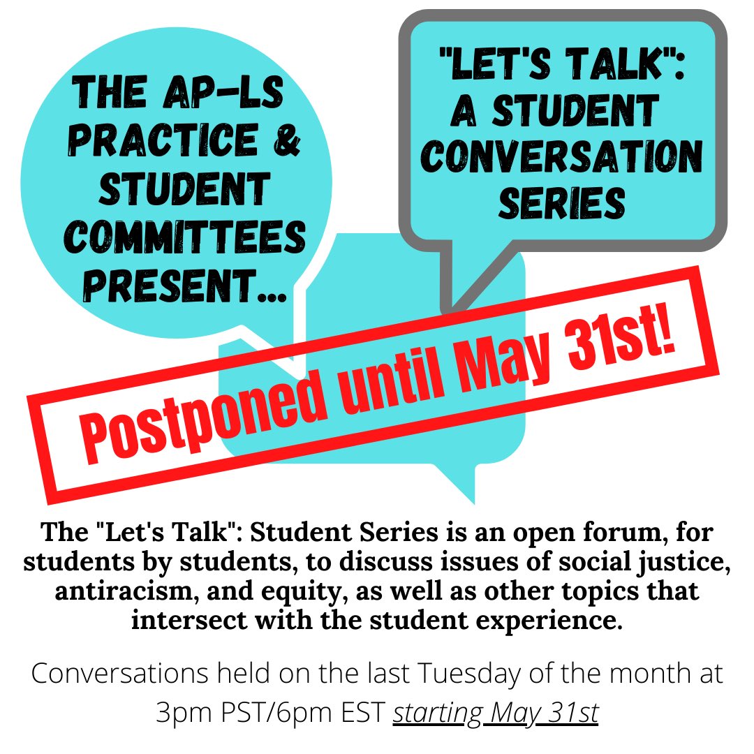 APLSsc's tweet photo. The Let’s Talk series has been postponed to Tuesday, May 31st. Be on the lookout for the registration link! Best of luck during finals season! https://t.co/e2LI11y4n6