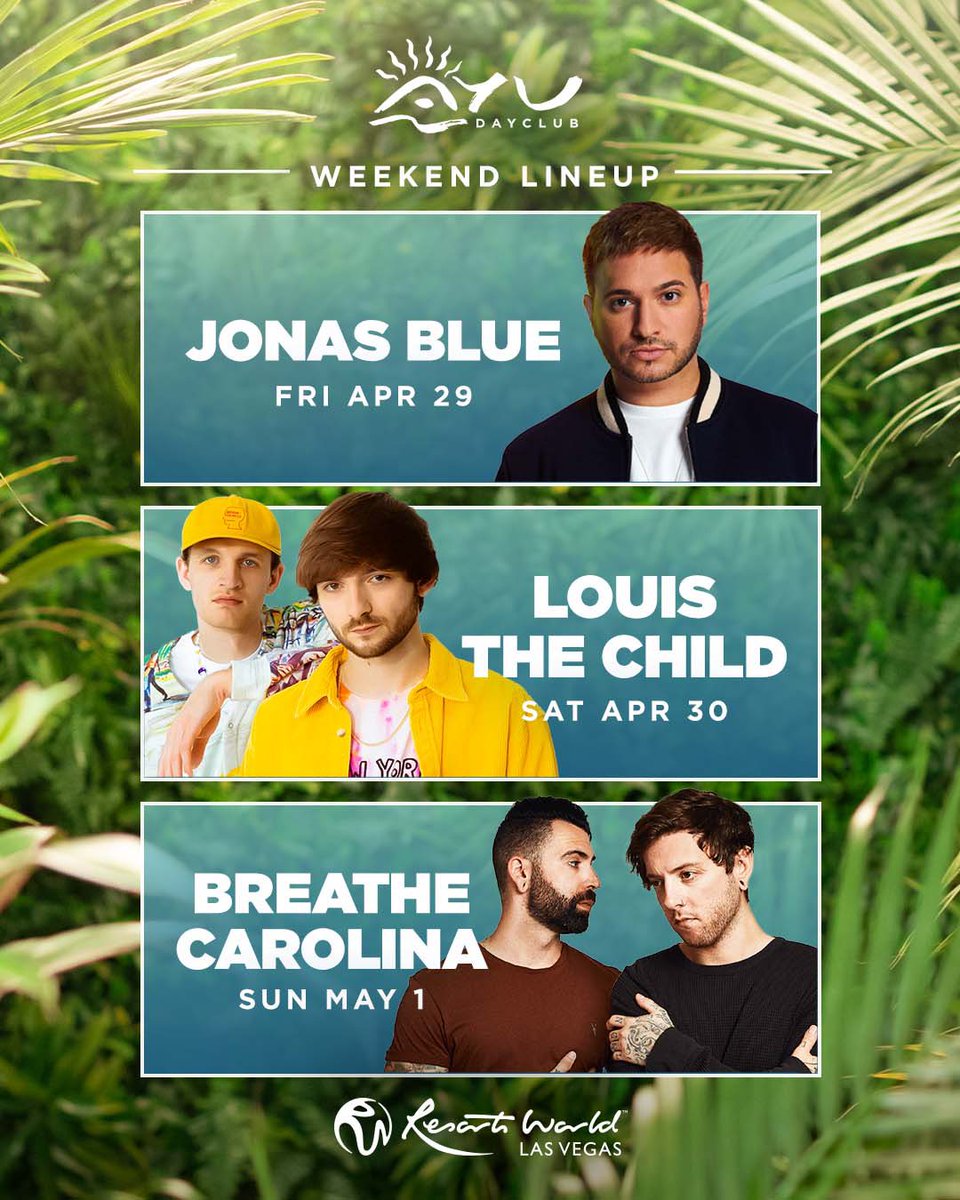Spend your weekend at #AyuDayclub under champagne showers! 🍾🥂 🌴 Fri, April 29 - Jonas Blue 🌴 Sat, April 30 - Louis The Child 🌴 Sun, May 1 - Breathe Carolina Ticket link here 👉 zoukgrouplv.com/events/ayu/