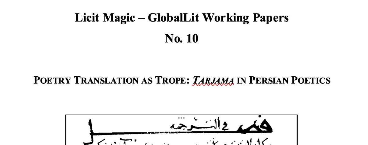 rrgould's tweet photo. Preview of @balaghas Working Paper no. 10 by @Transmodern1 to be released on 1 May. It’s about the concept of translation (tarjama) in classical and modern Persian poetics. Covers an amazing amount of ground in just 4k words. Hopefully a preview of a project to come! #GlobalLit https://t.co/zBpgUaLQZa