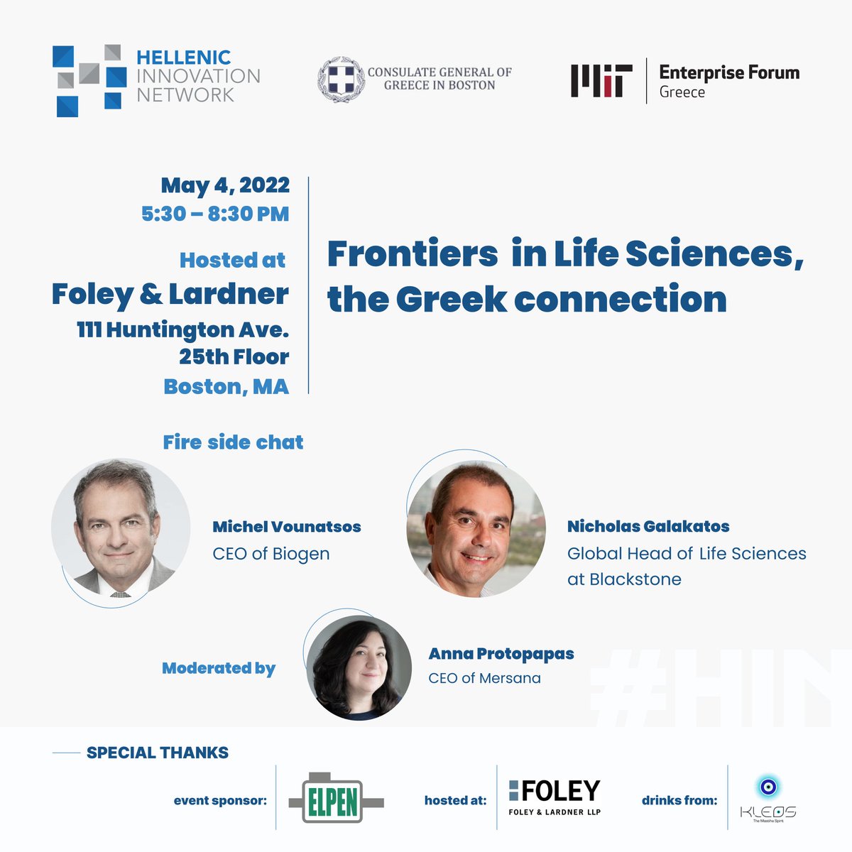 Join <a href="/NetworkHellenic/">Hellenic Innovation Network</a> for a fireside chat between 𝗠𝗶𝗰𝗵𝗲𝗹 𝗩𝗼𝘂𝗻𝗮𝘁𝘀𝗼𝘀 &amp; 𝗡𝗶𝗰𝗵𝗼𝗹𝗮𝘀 𝗚𝗮𝗹𝗮𝗸𝗮𝘁𝗼𝘀 on life sciences &amp; 𝗚𝗲𝗼𝗿𝗴𝗲 𝗕𝗲𝗵𝗿𝗮𝗸𝗶𝘀 being presented with HIN's Lifetime Achievement Award. 
Register:bit.ly/3kwFJlz 
#greeceinboston #HIN