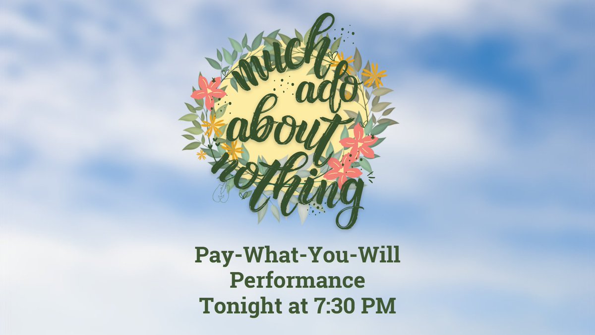 seattleshakes's tweet photo. Tonight's our Pay-What-You-Will performance for MUCH ADO ABOUT NOTHING.  Join us at the Center Theatre. Tickets go on sale online at 1PM today.

We can't wait to share this show with you! ==> https://t.co/lmE4mJCfxf https://t.co/CI1GG5PNh4