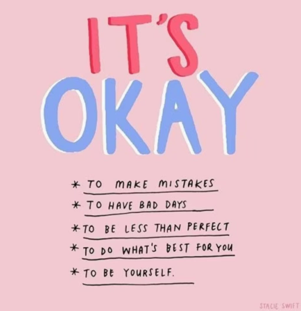 In case anyone needed to hear (see) this today 🙃 #selfkindness