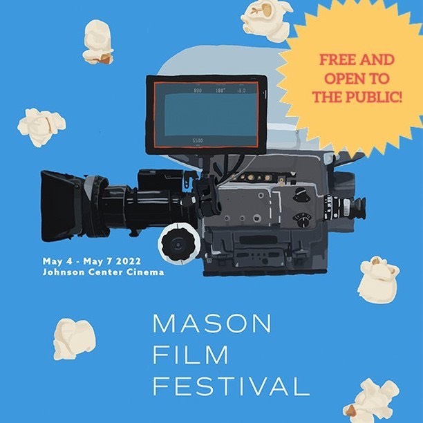 _Mason_Arts's tweet photo. The Mason Film Festival begins next week!
Join us us May 4-May 7 in the Johnson Center Cinema for this awesome 4-day event showcasing the original work of @FilmGMU students—FREE and open to the public!
#CVPAEvent #MasonArts #FilmandVideoStudies #MasonFilmFestival https://t.co/KECTIzX3jz