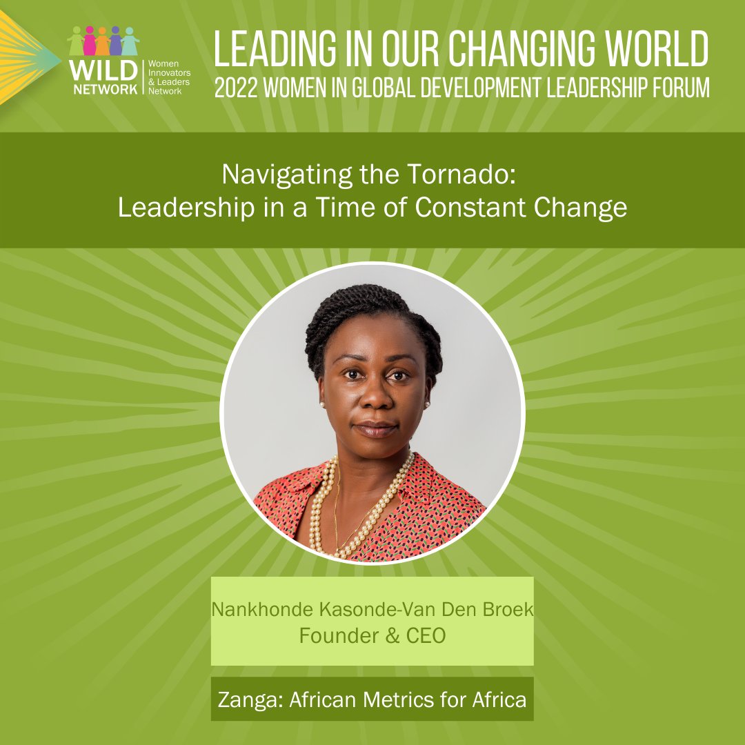 Our world is changing and leadership needs to transform with it.

Join <a href="/Nankhonde/">Nankhonde Kasonde-van den Broek</a> Kasonde-Van Den Broek, CEO of Zanga African Metrics, Zambia as she shares her expertise. 

Register today: ow.ly/2gQH50IKLbi

#BeWILD2022