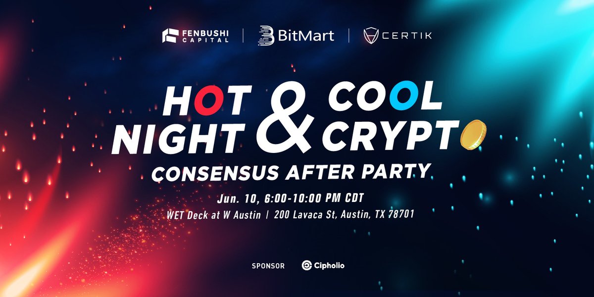 🔥Partnering with <a href="/fenbushi/">Fenbushi Capital</a> and <a href="/CertiKTech/">CertiK Old Account</a>, BitMart is proud to announce our Hot Night &amp; Cool Crypto Consensus After Party! 

🪩Join this AMAZING party in Austin, TX for an unbeatable experience with food, music, and fun!

👉bit.ly/3LiPeR2

#BitMart #consensus