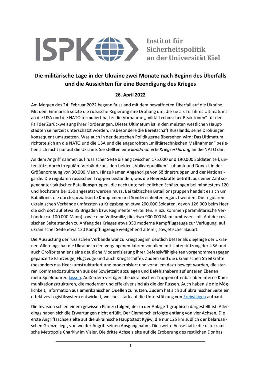 Zwei Monate nach Beginn des russischen Überfalls auf die #Ukraine, haben wir erneut eine ausführliche Lageanalyse veröffentlicht. Darin werden auch die Aussichten für eine Beendigung des Krieges erläutert.
Zu lesen ist sie auf unserer Ukraine Seite: ispk.uni-kiel.de/de/aktuelles/a…