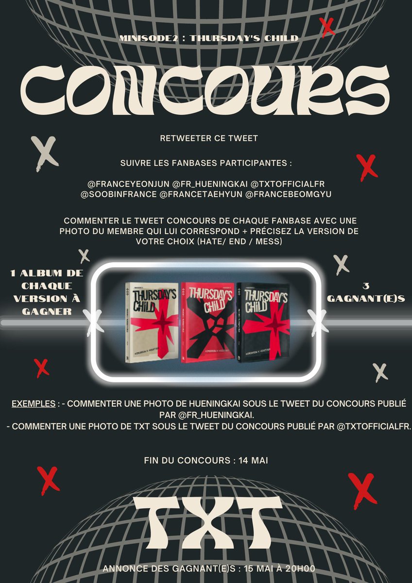 .˚ ₍📢₎┊26.04.22 

Suite à l’annonce du comeback, les Fanbases françaises de TXT (@TXTOfficialFR @FranceBeomgyu @FranceTaehyun @SoobinFrance @FranceYeonjun) organise un GIVEAWAY !! 

Fin du concours : 14 mai 

⌇ᵎ @Fr_Hueningkai