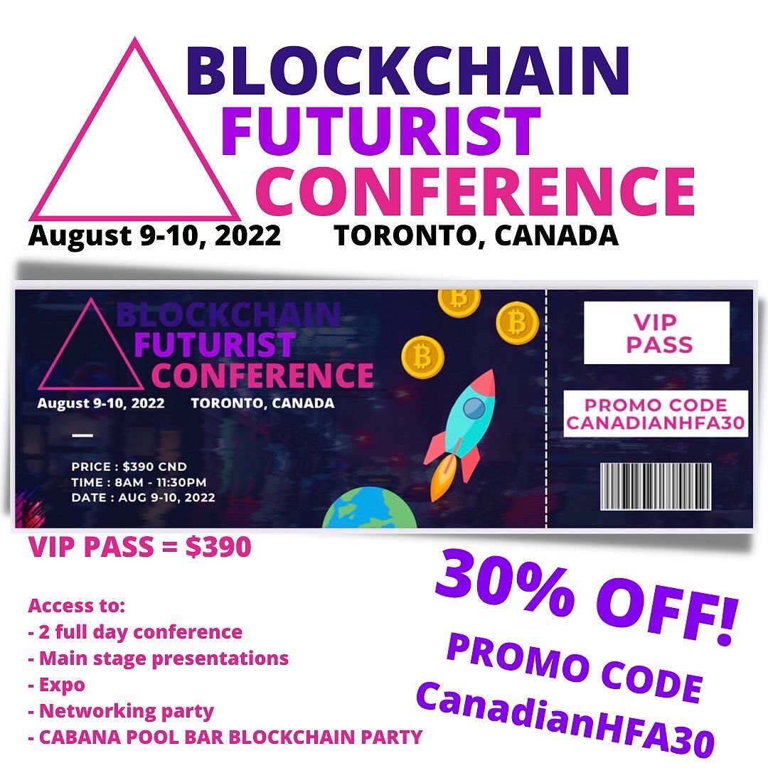 DanCryptoHemp's tweet photo. CANADA’S LARGET CRYPTO BLOCKCHAIN EVENT AUGUST 9-10, 2022.
TORONTO, CANADA 📍

✔️PRESENTATIONS ✔️NETWORKING 
✔️WORKSHOPS 
✔️CABANA POOL BAR BLOCKCHAIN PARTY

30% OFF TICKETS BY USING PROMO CODE: 
CANADIANHFA30

@untraceableinc 
@DanCryptoHemp 
@cabanapoolbar https://t.co/mI3oGH2gt3