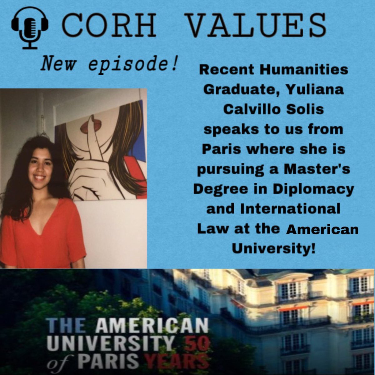 CORHDept's tweet photo. New CORH Values Podcast! Recent Humanities Graduate, Yuliana Calvillo Solis, speaks to us from Paris! The link to our podcast is in our bio! https://t.co/BA2myXQIQe