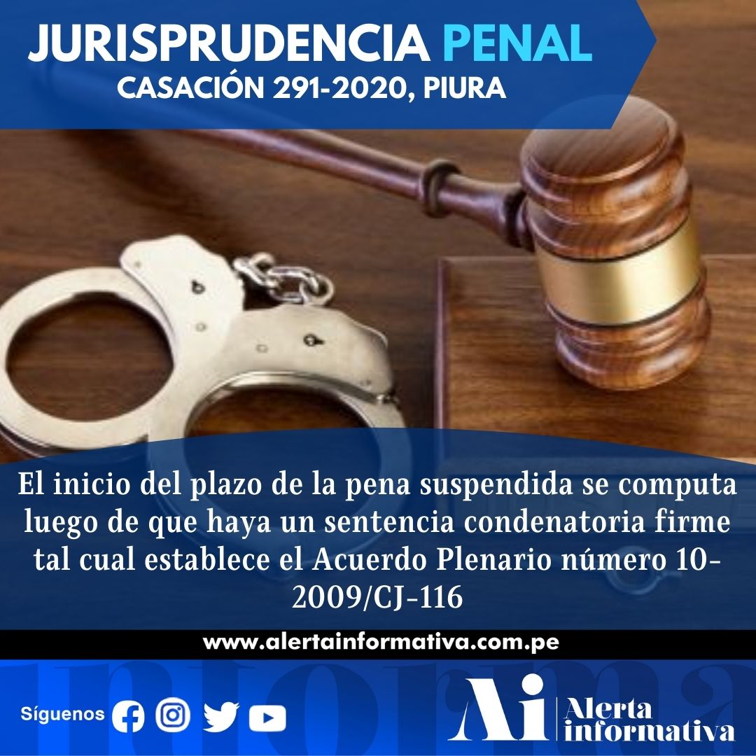 AlertaInformati's tweet photo. EL INICIO DEL PLAZO DE LA PENA SUSPENDIDA SE COMPUTA LUEGO DE QUE HAYA UN SENTENCIA CONDENATORIA FIRME TAL CUAL ESTABLECE EL ACUERDO PLENARIO NÚMERO 10-2009/CJ-116
¿Qué otro tema de interés te gustaría conocer?   
Leer o descargar resolución aquí👇
https://t.co/g0EIl8hpIH https://t.co/umzqWDBDWJ
