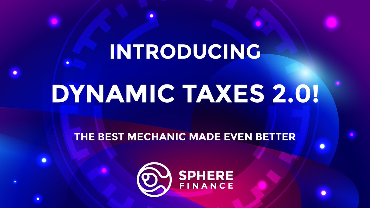 It's already known to everyone that we have some of the best mechanics in #DeFi, but that doesn't give us an excuse to stop innovating! 💡

The scientists at the Sphere Lab have made some important discoveries that should make the Dynamic Taxes THE best tax mechanic out there. 👨‍🔬