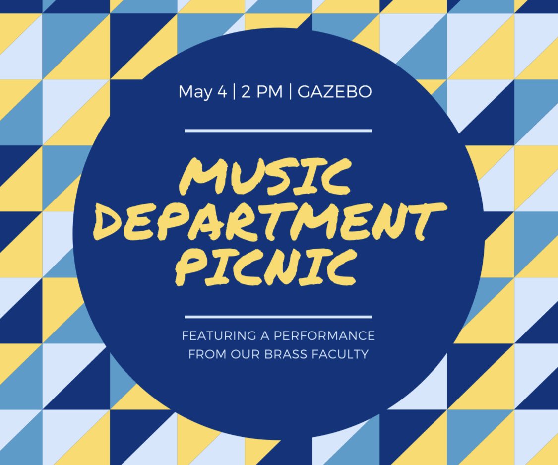 Come out to the brand new gazebo next Wednesday for our departmental picnic!! Listen to great music by our brass faculty and study for your finals! We can’t wait to see you there!
