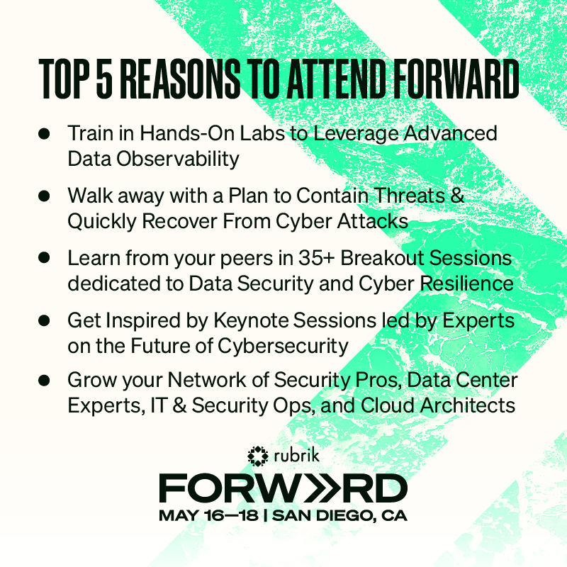 dduede's tweet photo. Looking for a good reason to attend #RubrikFORWARD? Well here are a few to start! Come join us IN PERSON in San Diego to learn from data and security peers, train with experts, and build a 12-month #CyberResilience plan. Register here: https://t.co/5zeOeYg7XN @RubrikInc https://t.co/hRaJSYFkHo