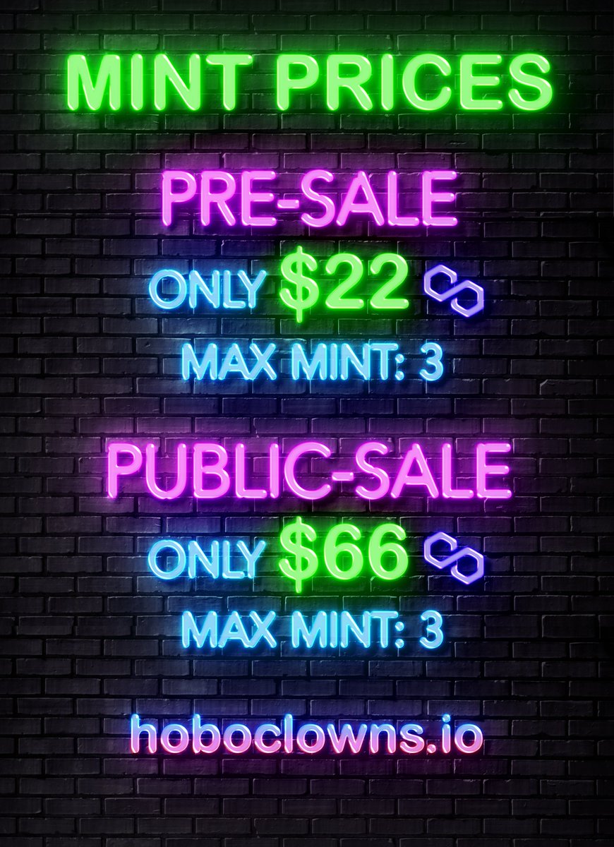 HoboClownsNFT's tweet image. Mint Prices for Hobo Clowns. #NFT $MATIC