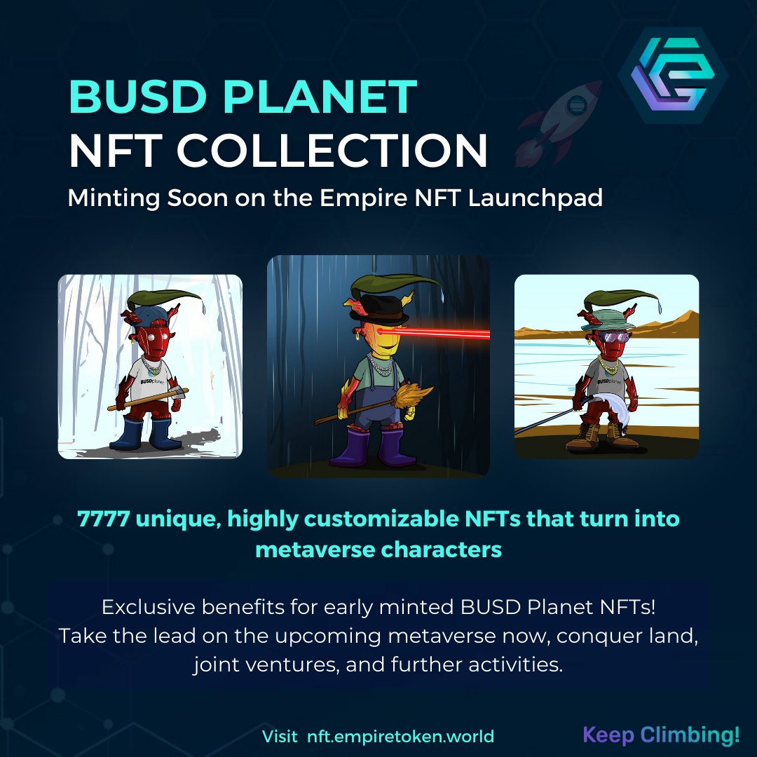 Empire Token is excited to announce its partnership with BUSD Planet, a token that provides its holders with rewards in BUSD, Binance’s stablecoin. 

Read more about our latest partnership here 👇 empire.blog/busd-planet-pa…

Keep Climbing!

#NFT #NFTcollections #DeFi #partnership