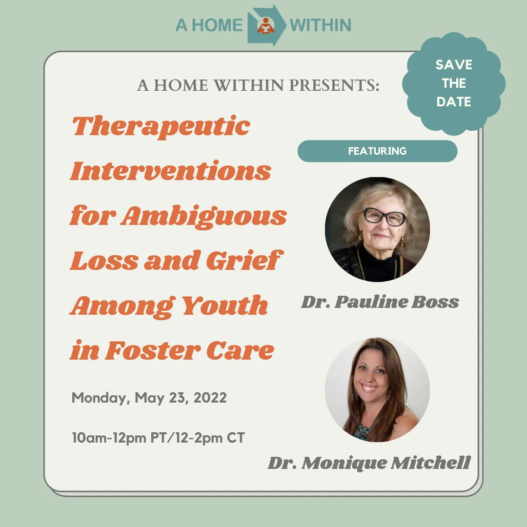 We're thrilled to announce our CE event w/ Drs. Pauline Boss and Monique Mitchell! Register here: buff.ly/3F0BE2t. 
*CE credits offered to Social Workers. 
#ahomewithin #volunteer #foster #fostercare #fosteryouth #therapy #therapist #mentalhealth #mentalhealthawareness