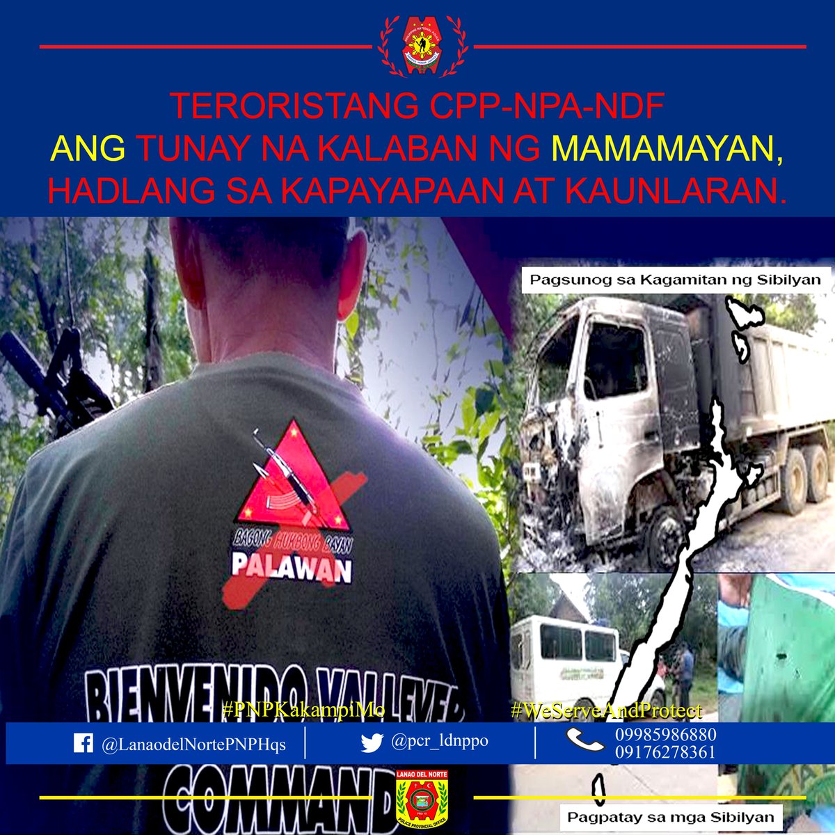 pcr_ldnppo's tweet photo. Teroristang CPP-NPA-NDF ang tunay na Kalaban ng Mamamayan, hadlang sa Kapayapaan at Kaunlaran
#PNPKakampiMo
#TeamPNP
#WeServeAndProtect https://t.co/o0TbrX6vF5