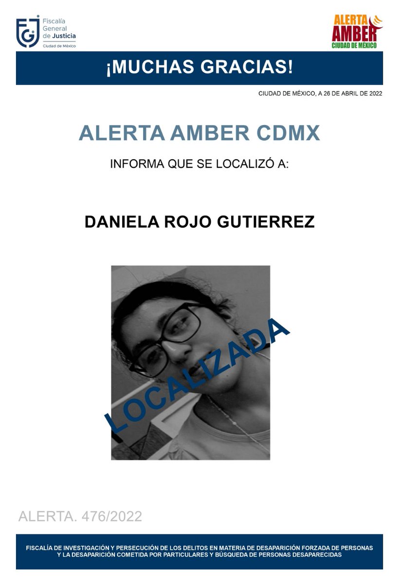 FiscaliaCDMX's tweet photo. Ha sido localizada la menor de edad Daniela Rojo Gutiérrez, agradecemos a la ciudadanía, medios de comunicación e instituciones, se desactiva #AlertaAmber https://t.co/C1PFt1Roks