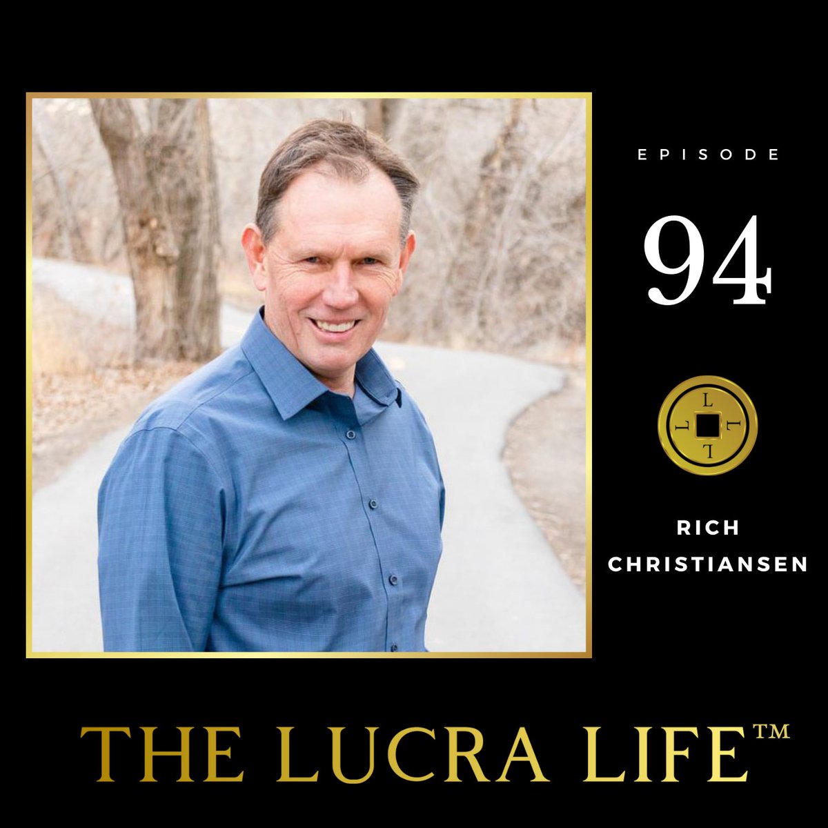 Tune in for my conversation with Rich Christiansen about creating a family legacy of wealth through traditions, rituals, and rites of passage.

🎧 to The <a href="/Lucra/">Lucra®</a> Life on your favorite podcast provider or stream it here: lucra.com/tll-94/