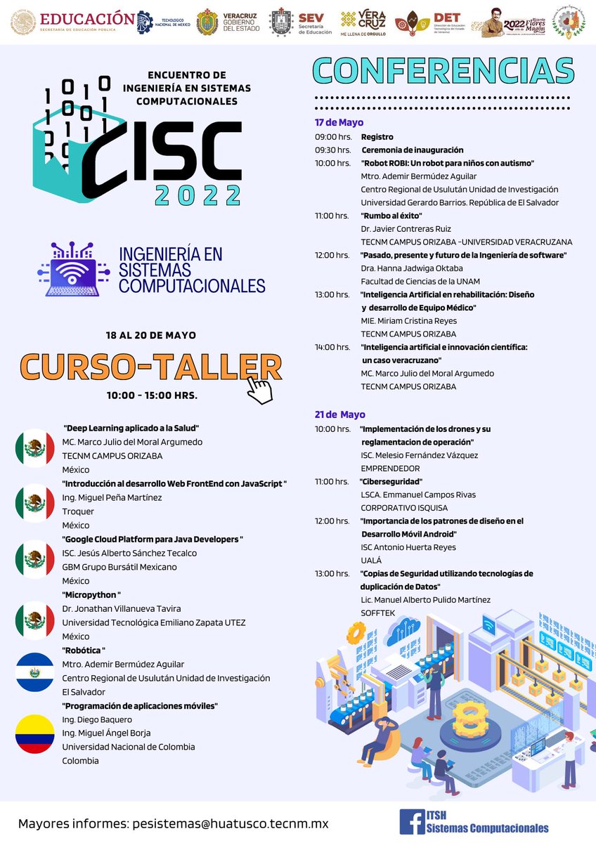 bermudez_ademir's tweet photo. Muy contento 
Grandes Conferencias para el #CISC2022 en el #TecHuatusco 📣 Los ponentes de este año nos comparten sus experiencias en el área de las TIC, con enfoque nacional e internacional 🌎 ¡No te los puedes perder! 👇👇👇
#OrgullosamenteISC
#SoyISC
#SoyITSH https://t.co/Av6CYSmmAj