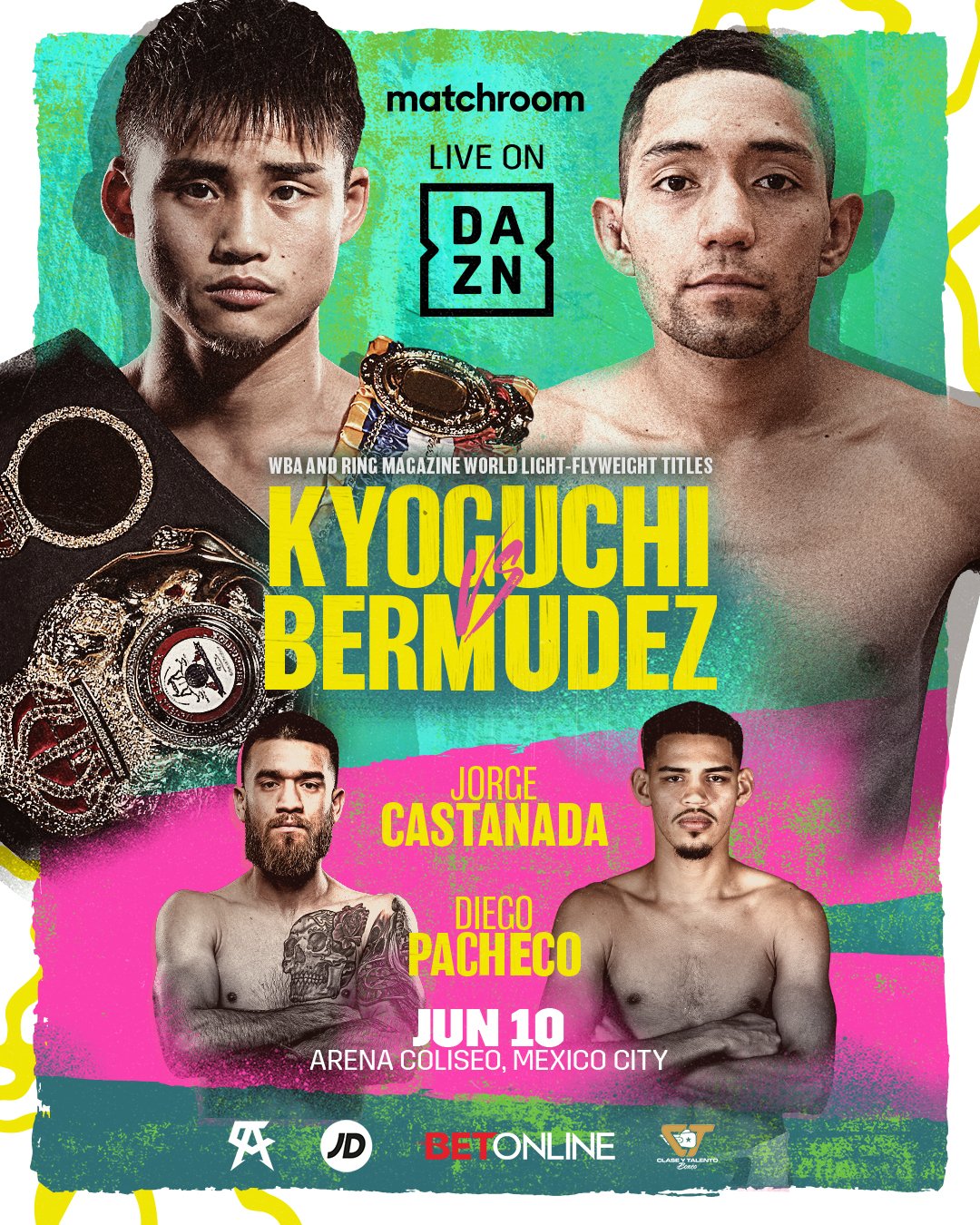 Dazn Boxing Wba World Light Flyweight Championship Kyoguchi Vs Bermudez Mexico City June 10 Live On Dazn Kyoguchibermudez T Co kcnxvwnk Twitter