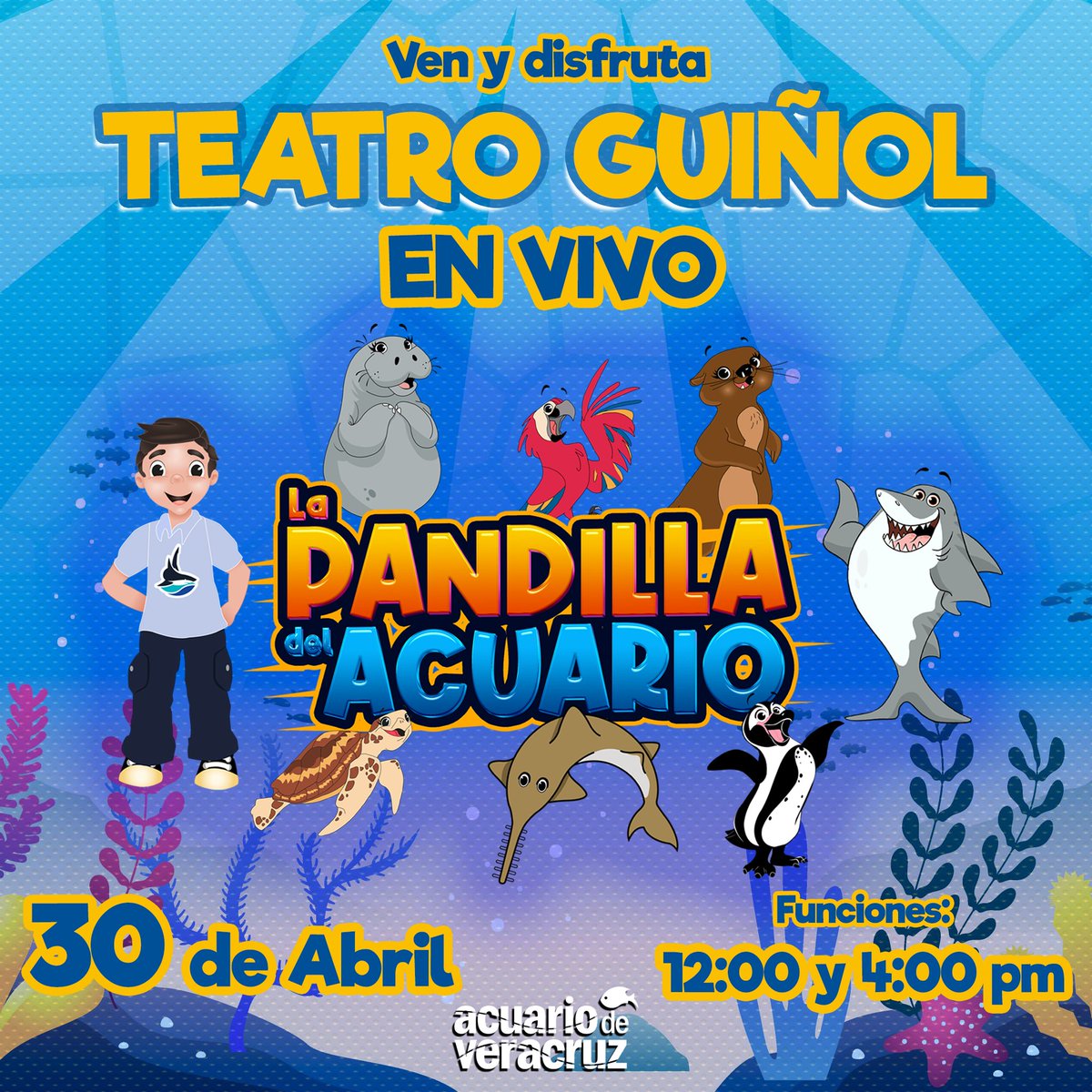 ¡Este 30 de Abril conoce a LA
PANDILLA DEL ACUARIO!

Disfruta del show en vivo a las 12:00 y 4:00 pm.

¡No te lo puedes perder!