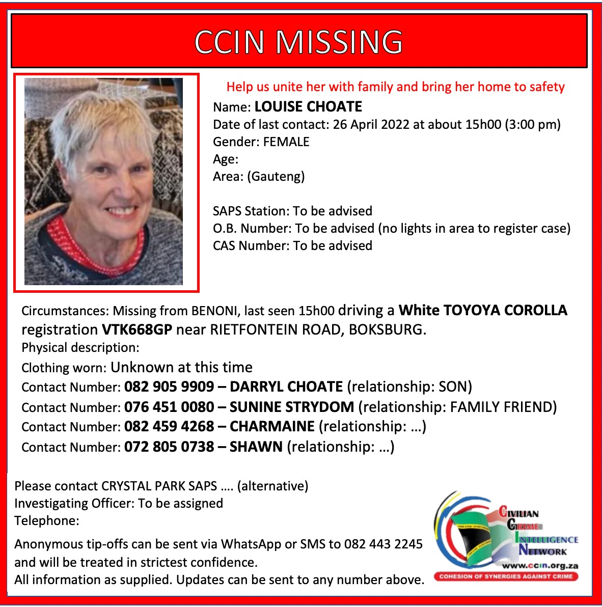 HELP US FIND: LOUISE CHOATE. GP
<a href="/SAPoliceService/">SA Police Service 🇿🇦</a> <a href="/GTP_Traffstats/">GTP Gauteng Traffic Police</a> <a href="/TrafficRTMC/">Road Traffic Management Corporation (RTMC)</a> <a href="/JoburgMPD/">Jo'burg Metro Police Department - JMPD</a> <a href="/TMPDSafety/">Tshwane Metro Police</a> <a href="/City_Ekurhuleni/">CITY OF EKURHULENI</a> <a href="/cci_network/">CCI Network</a>