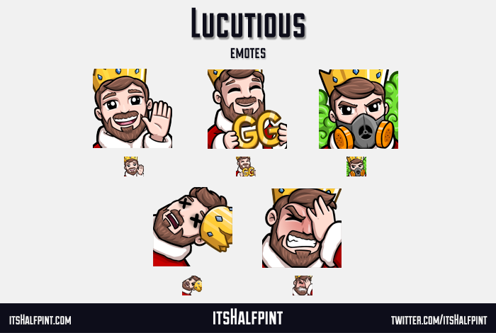 New Emotes!!
<a href="/itsHalfpint/">itsHalfpint - Emote Artist, Illustrator, Designer</a> did an amazing job as always. He's a great guy and was a pleasure having him do these to add to the collection he had already created for me.
If you want emotes, animations or designs then hit him up.
#Emotes