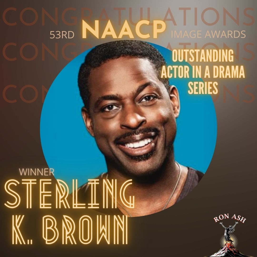 RonAshLLC's tweet image. Congratulations to Sterling K. Brown, the creators, cast and 
crew of  “This is Us” for winning the #53rdNAACPImageAward for outstanding  actor in a drama series. Keep shining King! 

#selflove #lovetheskinyoureinmovie #blackproductions #respect #Thisisus #SterlingKBrown
