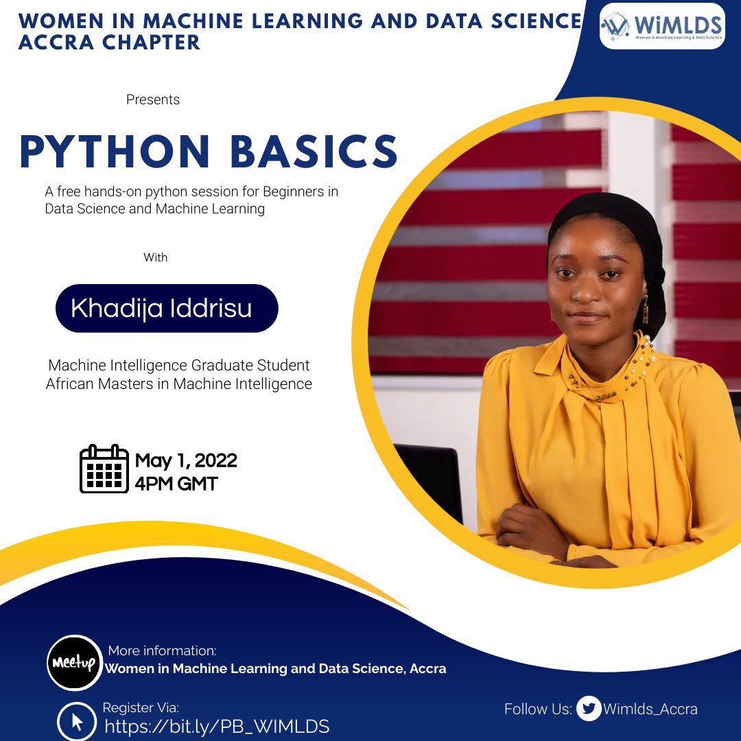 <a href="/WiMLDS_Accra/">WiMLDS Accra</a> as usual brings you our monthly meetup this May on 1st May, 2022 at 16:00 GMT with @Iddrisukhadija4.

Register here: forms.gle/v2vrQmtnzkTEKc…

Consider joining our meet-up page for more events like this:  meetup.com/Accra-Women-in…