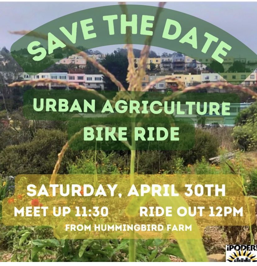 PODERSF's tweet photo. Join us for a special Saturday (4/30) bike ride!
Explore community farms & gardens that are part of our local ecosystem. More details to be shared soon!
Meet at #HummingbirdFarm at 11:30 - Ride Out 12pm! @bicisdelpueblo #ClimateJustice #OurRootsAreStrong https://t.co/2CkTlcobPO