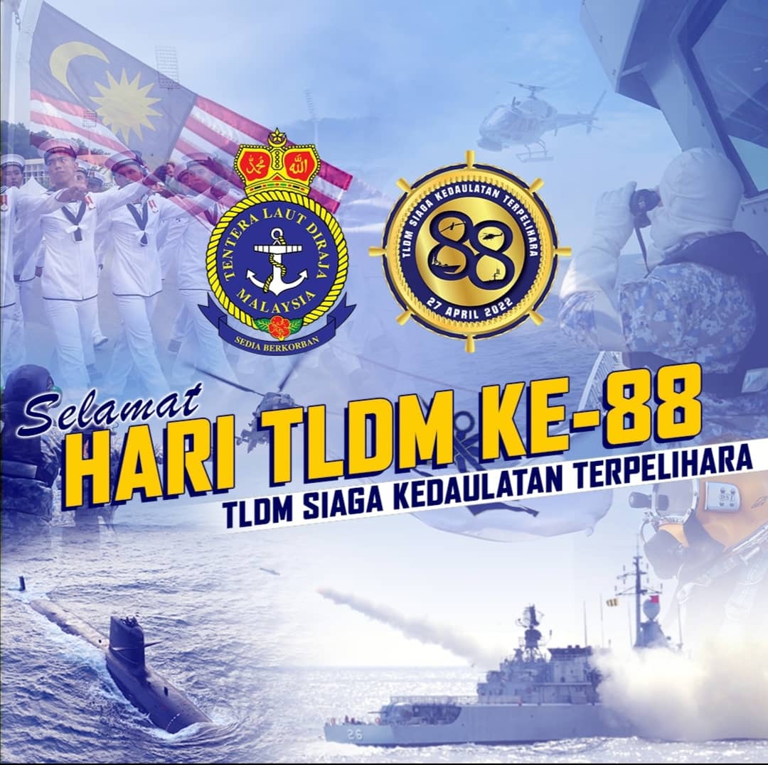 88 tahun. 
Hari ini kami raikan dengan harapan dan semangat juang untuk menjadi yang terbaik.

"TLDM Siaga Kedaulatan Terpelihara"

#HariTLDM88 
#SediaBerkorban