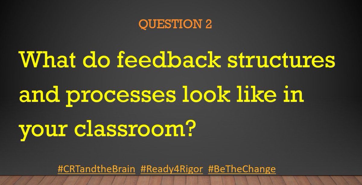 A2: #CRTandtheBrain  I try to give immediate and in the moment feedback.  I also still go with the good ole stars and wishes!