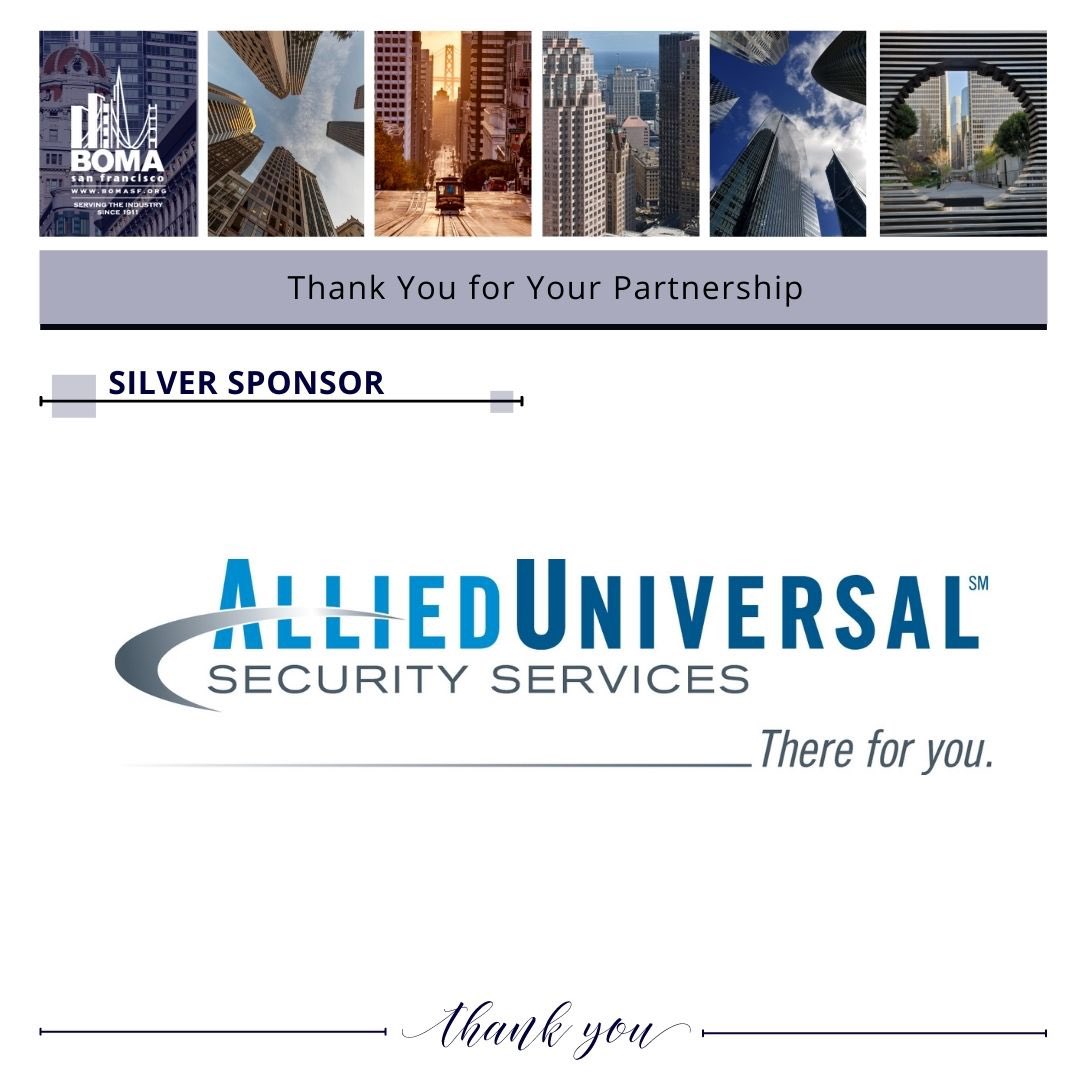 BOMASF's tweet photo. Thank you to 2022 SILVER Corporate Sponsor @AlliedUniversal. Their investment in BOMA SF contributes to our advocacy, information/resources, educational offerings and opportunities for members to connect.
#BOMA #BOMASF #CRE #commercialrealestate #corporatesponsors #silver https://t.co/dlYBvO1y2p