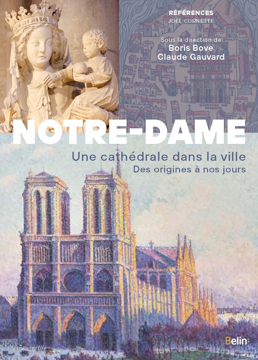 Belin_editeur's tweet photo. PARUTION | « Notre-Dame », dirigé par Boris Bove et Claude Gauvard, est #enlibrairie. 
Plus d’une centaine de documents iconographiques et une dizaine de cartes originales éclairent cet objet d’étude, mêlant histoire religieuse, sociale, politique, culturelle et urbaine. https://t.co/6IFbk1FYfm
