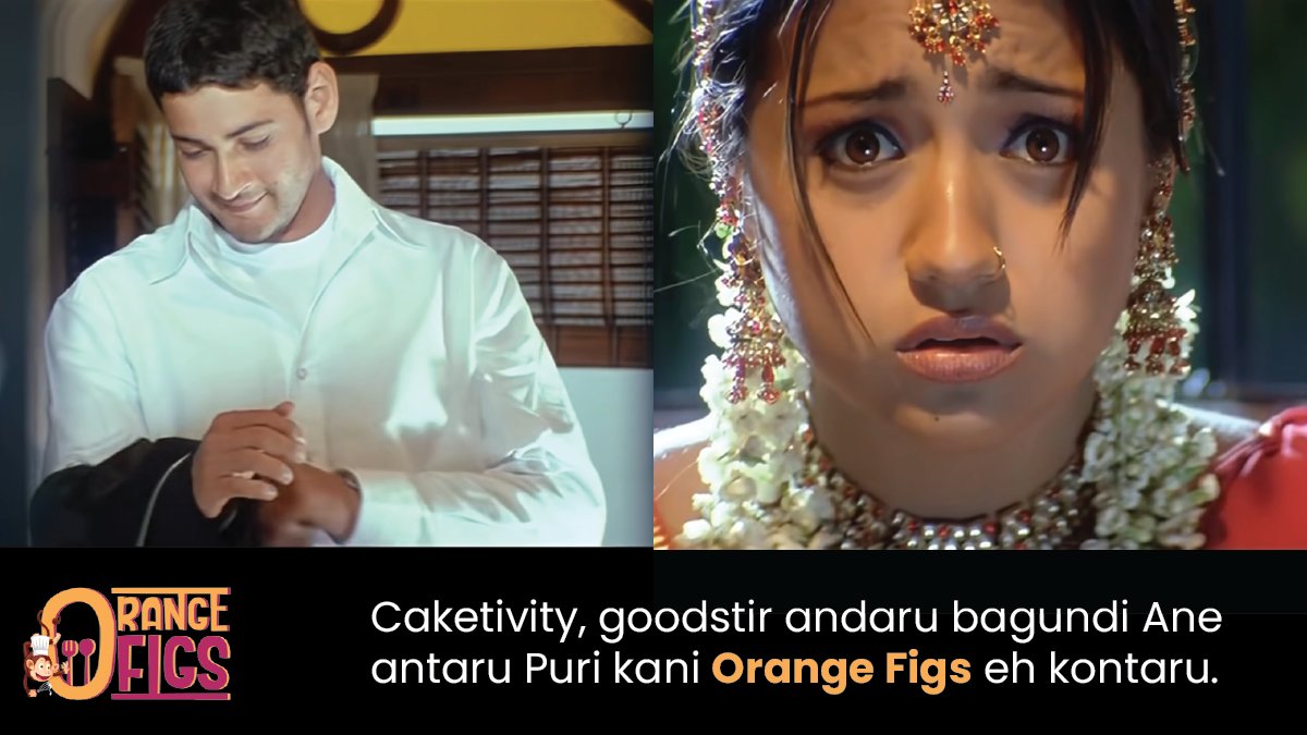 FigsOrange's tweet photo. #athadu #MaheshBabu #TrishaKrishnan #Trivikram #orangefigs #bakingmadeeasy #diybaking #bakingislove #bakingmadeeasy https://t.co/p7fL6wnRYD
