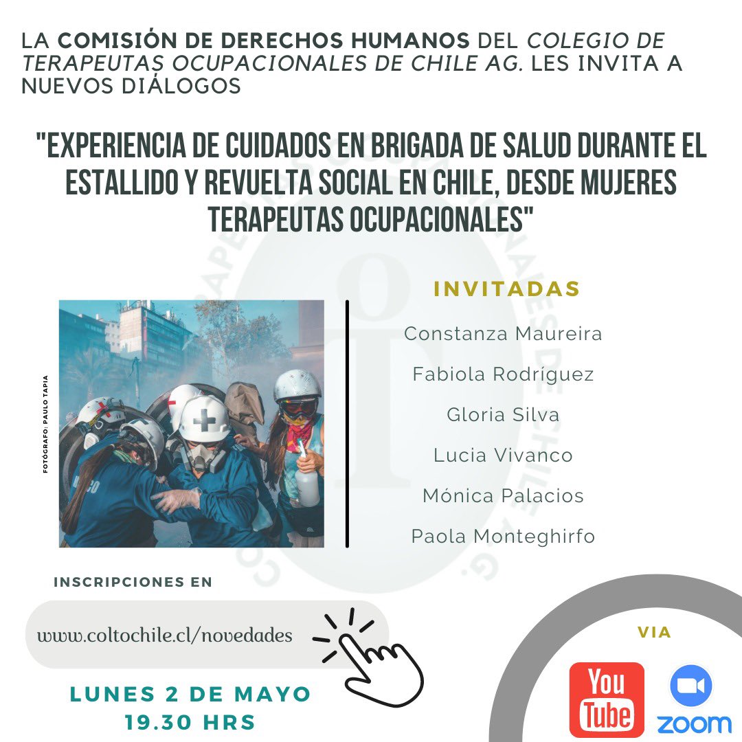 ChileColto's tweet photo. La Comisión de DD.HH del Colegio de Terapeutas Ocupacionales de Chile A.G.  les invita a participar del conversatorio: 
"Experiencia de cuidados en brigada de salud durante el estallido y revuelta social en Chile, desde mujeres terapeutas ocupacionales".
https://t.co/0Vn3U2P4nB https://t.co/Ysy7IOra4v
