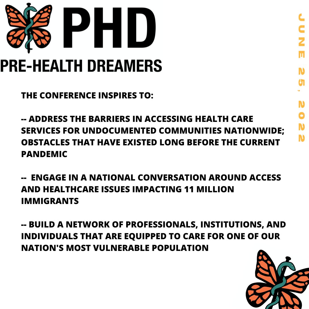 Revolutionizing the Health of Undocumented Communities:
Pre-Health Dreamers
2nd Annual Conference
Conference date: Saturday, June 25, 2022
Now accepting proposals bit.ly/3sJSldE
For conference information visit
phdreamers.org/annualconferen…

#prehealthdreamers