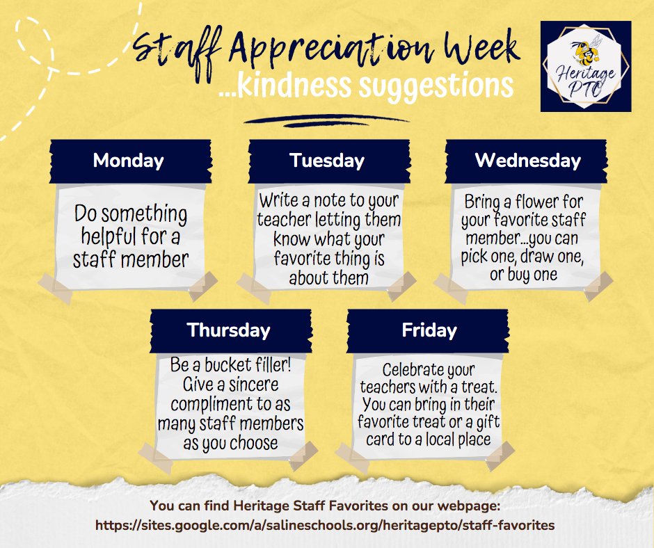 Next week is staff appreciation week. We have had some inquiries about what students can do to participate, so we created a schedule. You can choose to do one, or none, or all. The choice is yours.