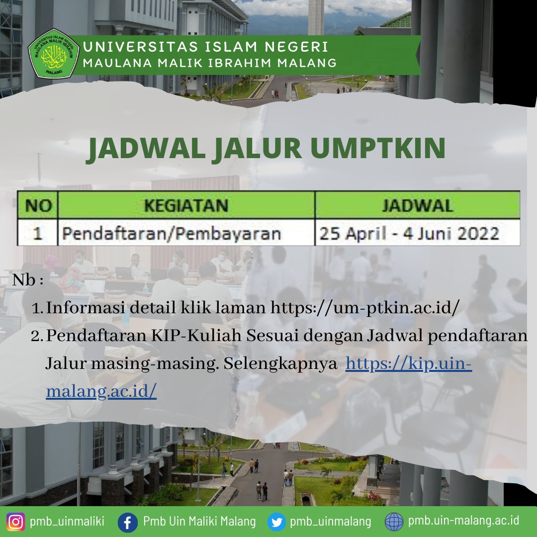 Mengingat pendaftaran jalur UMPTKIN 2022 berikut adalah informasi jadwal pendaftarannya

Selengkapnya pmb.uin-malang.ac.id

#kuliahdiptkin 
#uinmlg 
#infokipuinmalang
