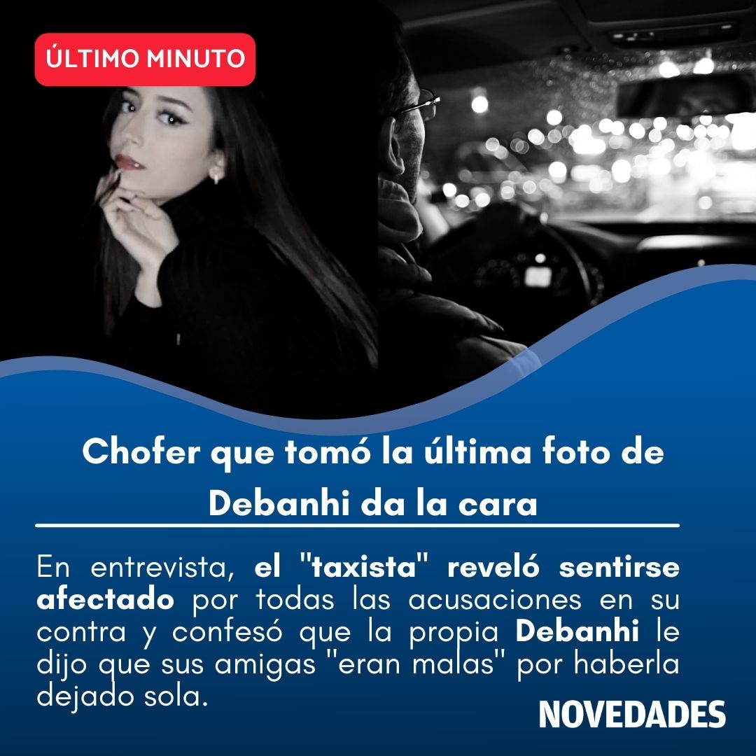 #AHORA🚨| Chofer involucrado en el #CasoDebanhi relató los últimos instantes en que vio con vida a la joven.

Leer más: bit.ly/3OIrV51